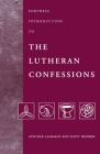 Fortress Introduction to The Lutheran Confessions (Fortress Introductions) Cover Image