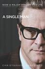 A Single Man By Christopher Isherwood Cover Image