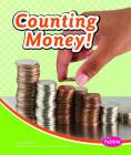 Counting Money! (Pebble Math) Cover Image