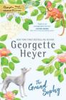 The Grand Sophy (The Georgette Heyer Signature Collection) Cover Image