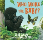 Who Woke the Baby? Cover Image