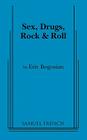 Sex, Drugs, Rock and Roll By Eric Bogosian Cover Image