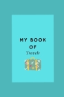 My Book Of Travels By Wanderlust Travel Cover Image