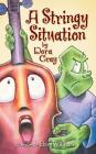 A Stringy Situation By Dora Gray Cover Image