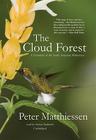 The Cloud Forest: A Chronicle of the South American Wilderness By Peter Matthiessen, Stefan Rudnicki (Read by), Judy Young (Director) Cover Image