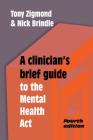 A Clinician's Brief Guide to the Mental Health ACT Cover Image