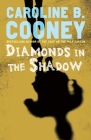 Diamonds in the Shadow Cover Image