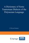 A Dictionary of Some Tuamotuan Dialects of the Polynesian Language Cover Image