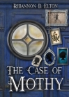 The Case of Mothy Cover Image