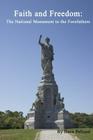 Faith and Freedom: The National Monument to the Forefathers Cover Image