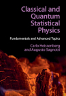 Classical and Quantum Statistical Physics: Fundamentals and Advanced Topics Cover Image