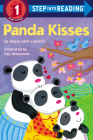 Panda Kisses (Step into Reading) By Alyssa Satin Capucilli, Kay Widdowson (Illustrator) Cover Image