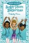 Sugar Plum Ballerinas: Perfectly Prima Cover Image