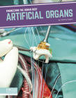 Artificial Organs By Tammy Gagne Cover Image