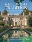 Renewing Tradition: The Architecture of Eric J. Smith By Eric J. Smith, Marisa Bartolucci (Introduction by), Alexa Hampton (Foreword by) Cover Image