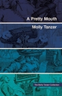 A Pretty Mouth By Molly Tanzer Cover Image