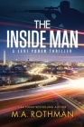 The Inside Man By M. a. Rothman Cover Image