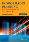 Indoor Radio Planning: A Practical Guide for 2g, 3g and 4g By Morten Tolstrup Cover Image
