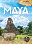 Ancient Maya (Ancient Civilizations) Cover Image