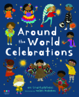 Around the World Celebrations By Evi Triantafyllides, Nefeli Malekou (Illustrator) Cover Image