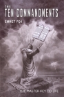 The Ten Commandments By Emmet Fox Cover Image