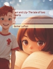 Levi and Lily- The tale of two hearts Cover Image