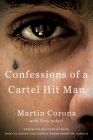 Confessions of a Cartel Hit Man Cover Image
