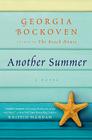 Another Summer: A Beach House Novel By Georgia Bockoven Cover Image