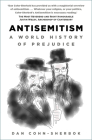 Antisemitism: A World History of Prejudice By Dan Cohn-Sherbok Cover Image