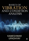 Basics of Vibration and Condition Analysis Cover Image