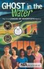 Ghost in the Water (League of Scientists) Cover Image
