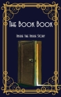The Book Book: Inside the Inside Story Cover Image