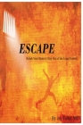 Escape: Rehab Your Brain to Stay Out of the Legal System By Jay Faber Cover Image