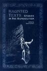 Haunted Texts: Studies in Pre-Raphaelitism Cover Image