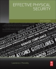 Effective Physical Security By Lawrence J. Fennelly (Editor) Cover Image