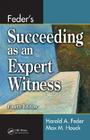 Feder's Succeeding as an Expert Witness Cover Image
