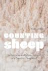 Counting Sheep: Reflections and Observations of a Swedish Shepherd By Axel Lindén Cover Image