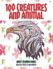 Adult Coloring Books Realistic Insects and Animal - 100 Creatures and Animal By Rayne Sykes Cover Image