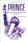 Prince and the Purple Rain Era Studio Sessions: 1983 and 1984 By Duane Tudahl, Questlove (Foreword by) Cover Image