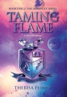 Taming Flame: A Sci-fi Romance By Therisa Peimer, Brady Sato (Cover Design by) Cover Image