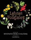 Latvian Folktales By Astrida Barbins-Stahnke Cover Image