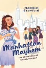 Manhattan Mayhem: The Adventures of Rachel Newman Cover Image