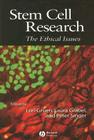Stem Cell Research: The Ethical Issues (Metaphilosophy #3) By Lori Gruen (Editor), Laura Grabel (Editor), Peter Singer (Editor) Cover Image