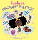Sophie's Imaginative Inventions Cover Image
