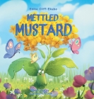 Mettled Mustard Cover Image