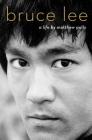 Bruce Lee: A Life Cover Image