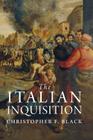 The Italian Inquisition By Christopher F. Black Cover Image
