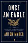 Once an Eagle: A Novel By Anton Myrer Cover Image
