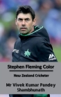 Stephen Fleming Color: New Zealand Cricketer By Vivek Kumar Pandey Cover Image