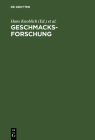 Geschmacksforschung By Hans Knoblich (Editor), Andreas Scharf (Editor), Bernd Schubert (Editor) Cover Image